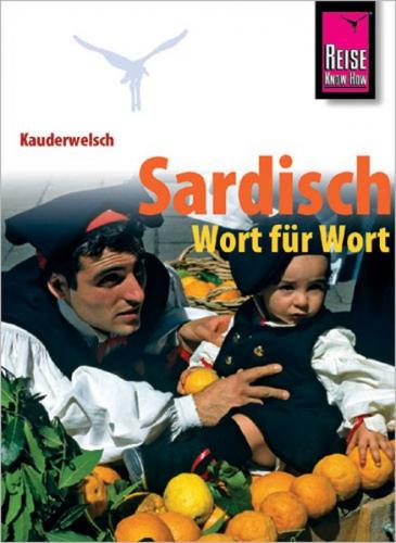 Reise Know-How Sprachführer Sardisch - Wort für Wort 