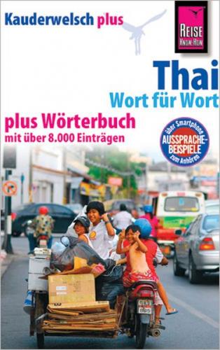 Reise Know-How Sprachführer Thai - Wort für Wort plus Wörterbuch 