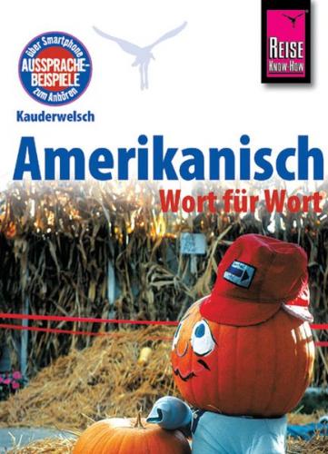 Reise Know-How Sprachführer Amerikanisch - Wort für Wort 