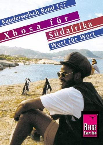 Reise Know-How Sprachführer Xhosa für Südafrika - Wort für Wort 
