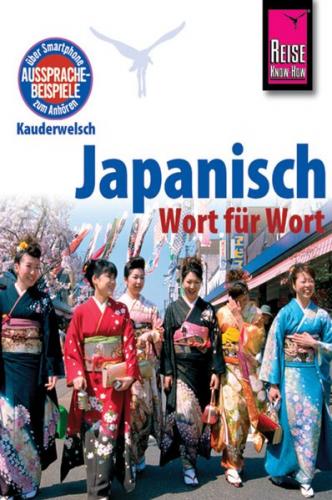 Reise Know-How Sprachführer Japanisch - Wort für Wort 