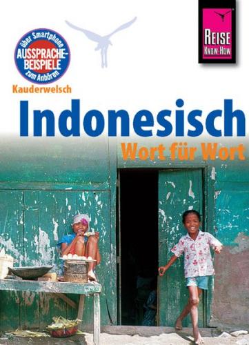 Reise Know-How Sprachführer Indonesisch - Wort für Wort 