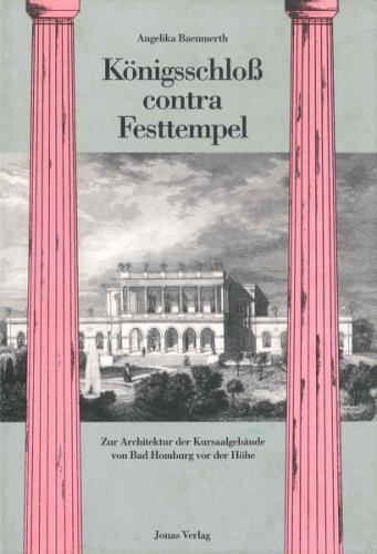 Königsschloss contra Festtempel 