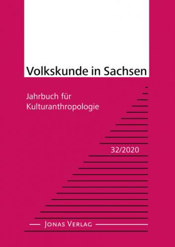 Volkskunde in Sachsen 32/2020 