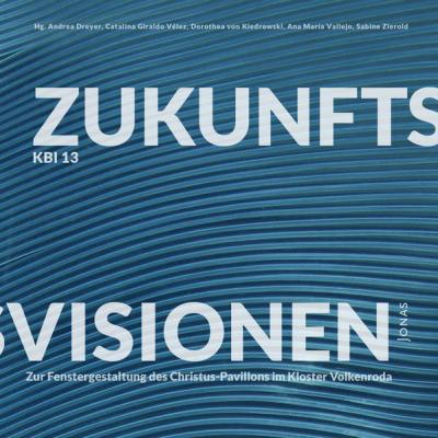 KBI 13 | Zukunftsvisionen 