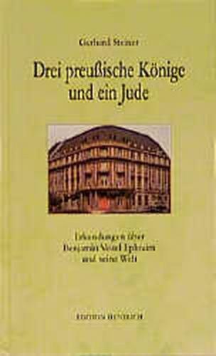Drei preussische Könige und ein Jude 