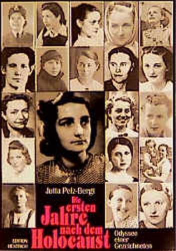 Die ersten Jahre nach dem Holocaust 