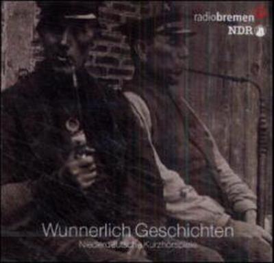 Wunnerlich Geschichten (Audio-CD) 