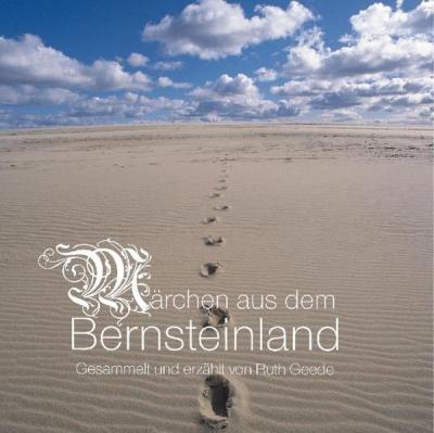 Märchen aus dem Bernsteinland (Audio-CD) 
