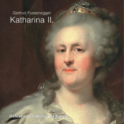 Katharina II (Audio-CD) 