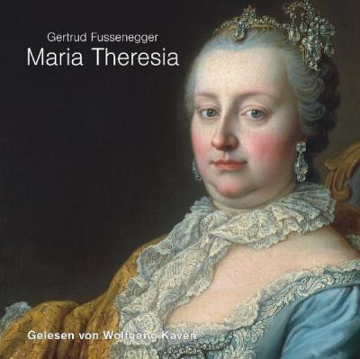 Maria Theresia (Audio-CD) 