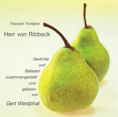 Herr von Ribbeck (Audio-CD) 
