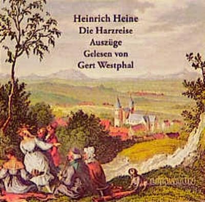 Die Harzreise (Audio-CD) 