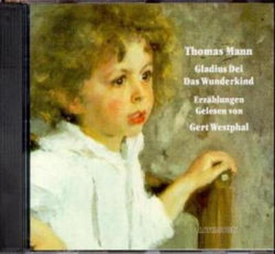 Gladius Dei /Das Wunderkind (Audio-CD) 
