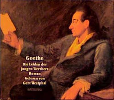 Die Leiden des jungen Werthers (Audio-CD) 