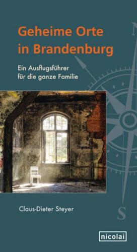 Geheime Orte in Brandenburg 
