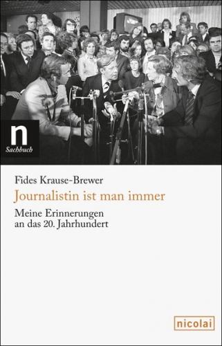Journalistin ist man immer 