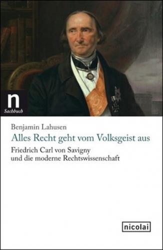 Alles Recht geht vom Volksgeist aus 