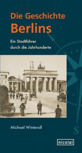 Die Geschichte Berlins 