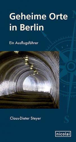 Geheime Orte in Berlin 