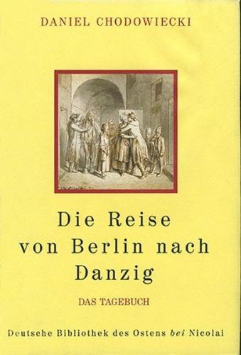 Die Reise von Berlin nach Danzig 