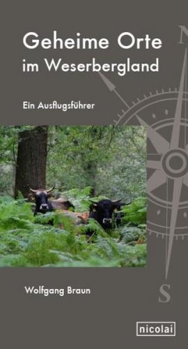 Geheime Orte im Weserbergland 