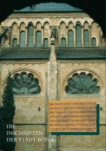 Die Inschriften der Stadt Bonn 