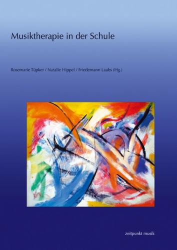 Musiktherapie in der Schule 