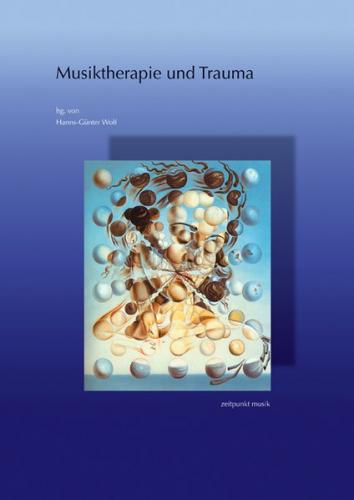 Musiktherapie und Trauma 