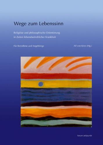Wege zum Lebenssinn 