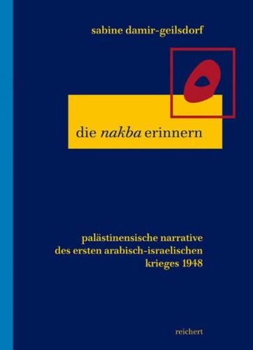 Die »nakba« erinnern 