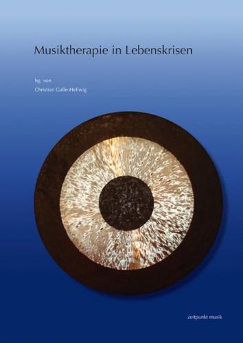 Musiktherapie in Lebenskrisen 