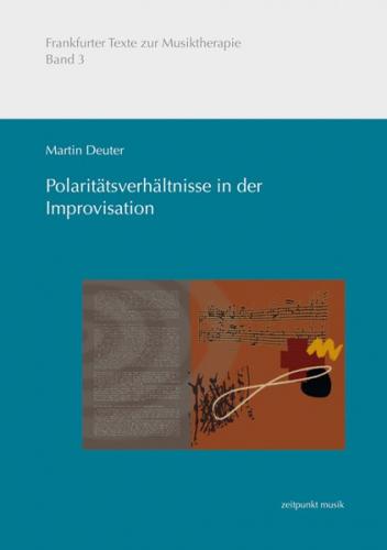 Polaritätsverhältnisse in der Improvisation 