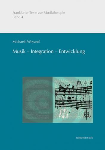 Musik – Integration – Entwicklung 