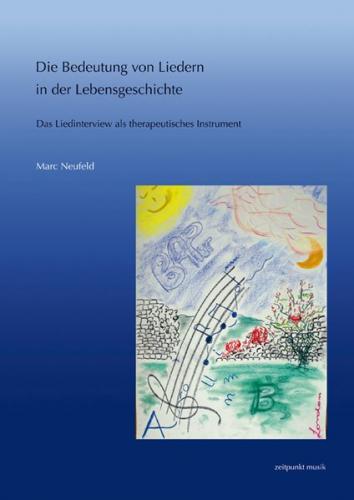 Die Bedeutung von Liedern in der Lebensgeschichte 