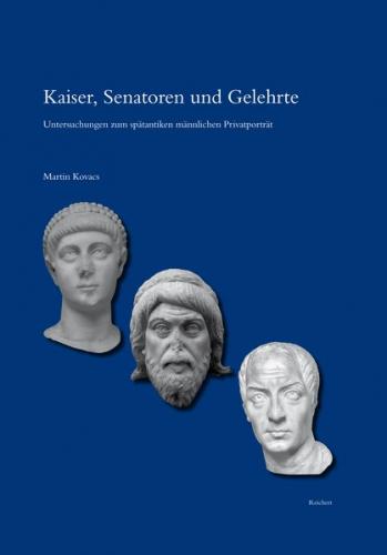 Kaiser, Senatoren und Gelehrte 
