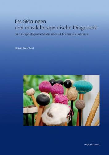 Ess-Störungen und musiktherapeutische Diagnostik 