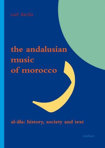 The Andalusian Music of Morocco 