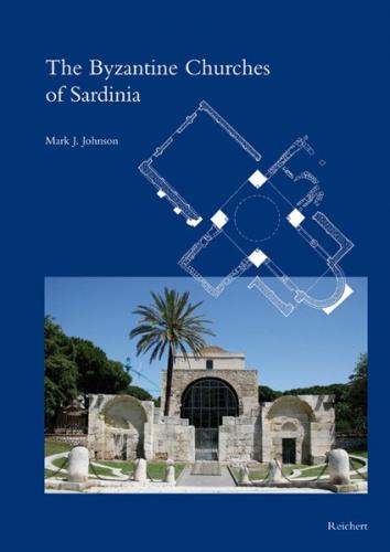 The Byzantine Churches of Sardinia 