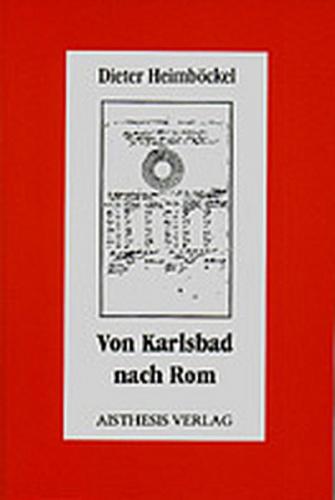Von Karlsbad nach Rom 