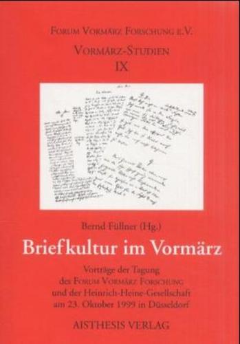 Briefkultur im Vormärz 