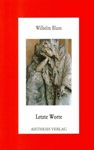 Letzte Worte 