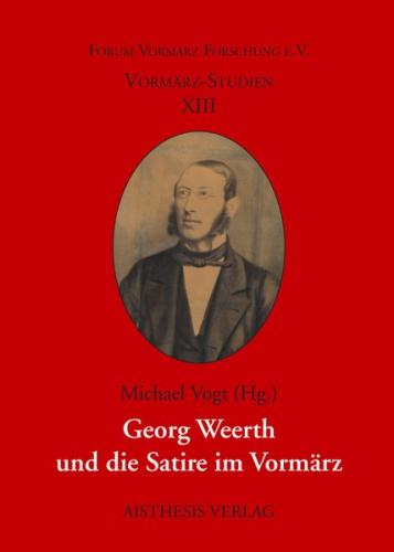 Georg Weerth und die Satire im Vormärz 