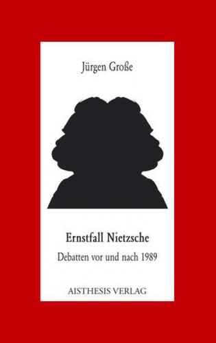 Ernstfall Nietzsche 