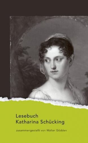 Lesebuch Katharina Schücking 
