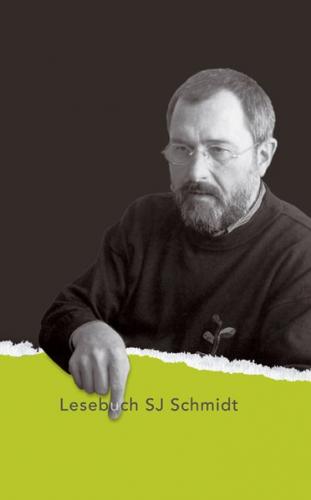 Lesebuch S J Schmidt 