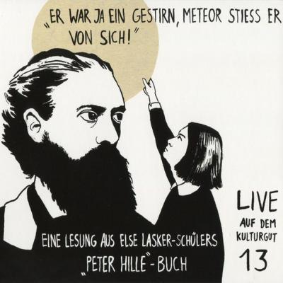 "Er war ja ein Gestirn, Meteor stieß er von sich!" (Audio-CD) 