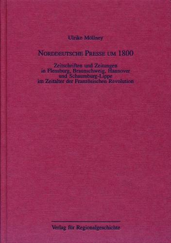 Norddeutsche Presse um 1800 