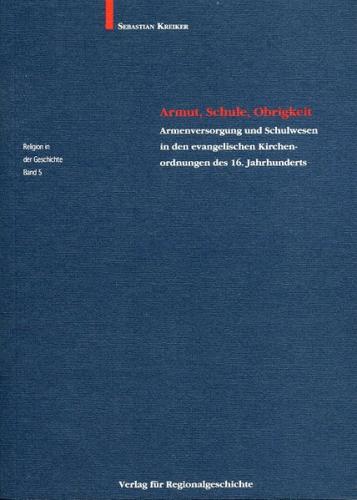 Armut, Schule, Obrigkeit 