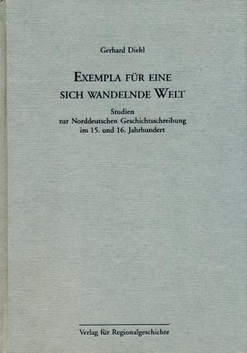 Exempla für eine sich wandelnde Welt 